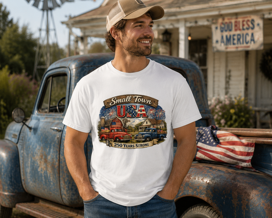 Small Town USA 250 Years Strong Patriotic T-Shirt | Rustic Americana Farmhouse Graphic TeeUnisex classic tee